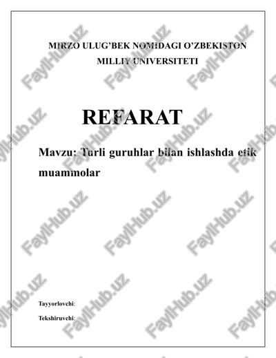 turli guruhlar bilan ishlashda etik muammolar — DOCX