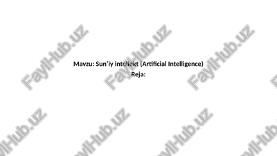 sun’iyintellekt(artificial intelligence) — PPTX