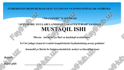 avtomobil yo‘llari va landshaft arxitekturasi — PPTX