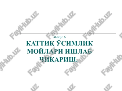 qattiq o’simlik moylari — PPT