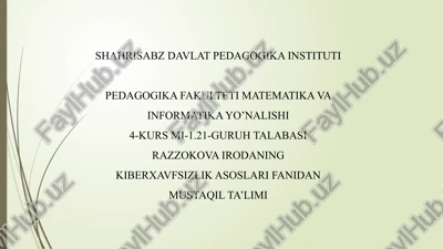 axborot-kommunikatsiya texnologiyalari xavfsizligiga bo’ladigan tahdidlar — PPTX