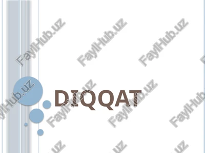 diqqat xususiyatlari — PPTX