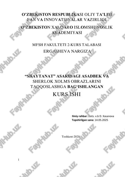 "shaytanat" asaridagi asadbek va sherlok xolms obrazlarini taqqoslashga bag‘ishlangan — PDF