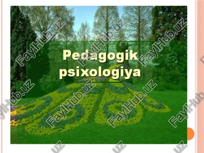 pedagogik psixologiya — PPTX