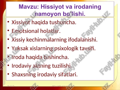 hissiyot va irodaning namoyon bo’lishi — PPT