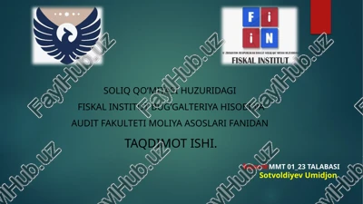 soliq qo’mitasi huzuridagi fiskal institut bug’galteriya hisobi va audit fakulteti moliya asoslari fanidan — PPTX