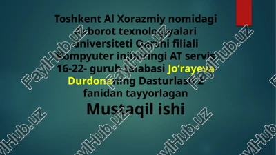 dasturlash fanidan tayyorlagan mustaqil ish — PPTX