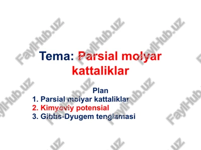 parsial molyar kattaliklar — PPTX