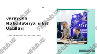 jarayonli kalkulatsiya qilish usullari — PPTX