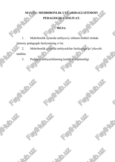 mehribonlik uylaridagi ijtimoiy pedagogik faoliyat — DOCX