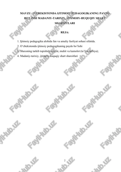ijtimoiy pedagogikaning paydo bo’lishi madaniy-tarixiy, ijtimoiy-huquqiy shart sharoitlari — DOCX