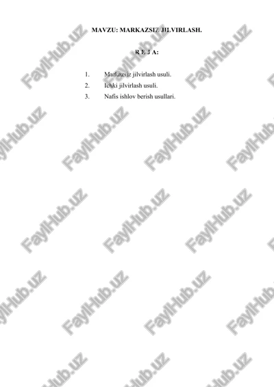 markazsiz jilvirlash — DOCX