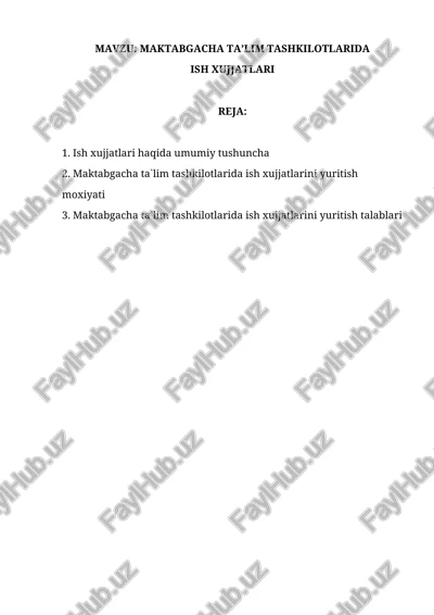 ish xujjatlari maktabgacha ta'lim tashkilotlarida — DOCX