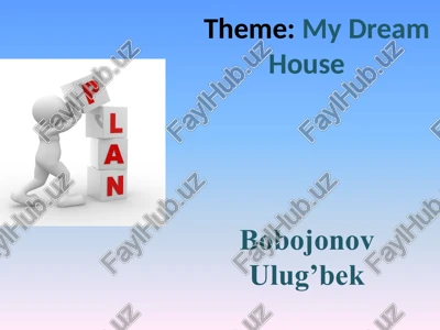 my dream house — PPTX