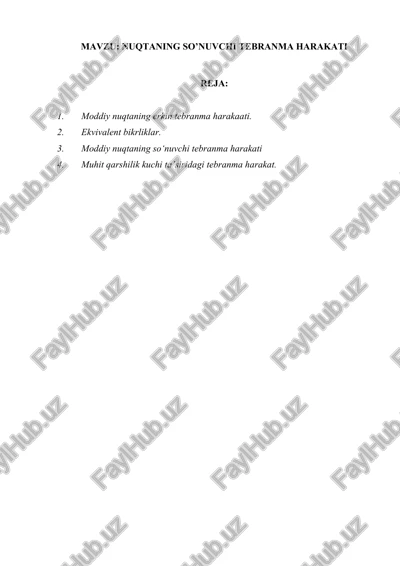 moddiy nuqtaning so‘nuvchi tebranma harakati — DOCX
