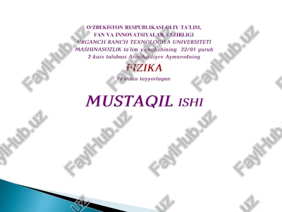 fizika fanidan tayyorlagan mustaqil ish1 — PDF