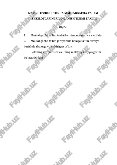 o’zbekistonda maktabgacha ta’lim tashkilotlarini rivojlanish tizimi — DOCX