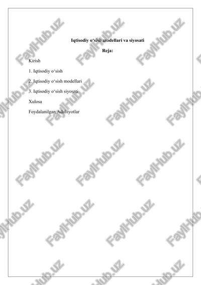 iqtisodiy oʻsish modellari va siyosati — DOCX