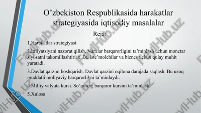 o’zbekiston respublikasida harakatlar strategiyasida iqtisodiy masalalar — PPTX