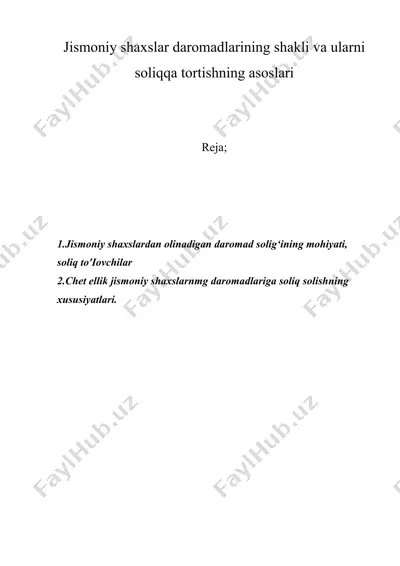 jismoniy shaxslar daromadlarining shakli va ularni soliqqa tortishning asoslari — DOCX
