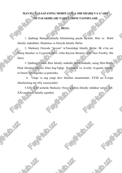 falsafaning mohiyatiga oid sharq va g'arb mutafaqirlari tasniflash — DOCX