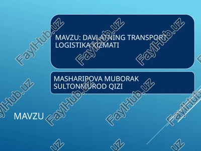 transport-logistika tizimi — PPTX