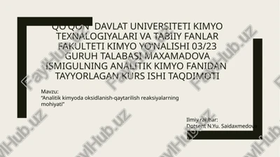 analitik kimyo fanidan tayyorlagan kurs ishi — PPTX