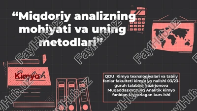 miqdoriyanalizning mohiyati va uning metodlari — PPTX