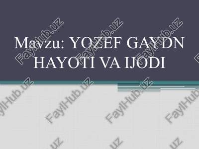 yozef gaydn hayoti vaijodi — PPTX