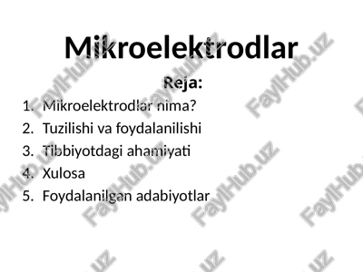 mikroelektrodlar — PPTX