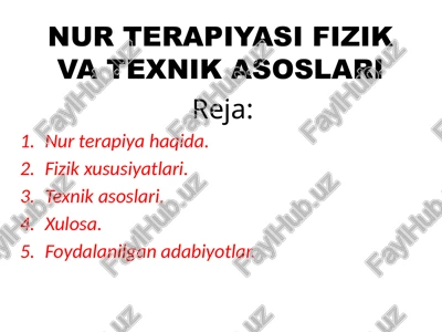 nur terapiyasi fizik va texnik asoslari — PPTX