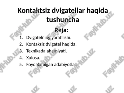 kontaktsiz dvigatellar haqida tushuncha — PPTX