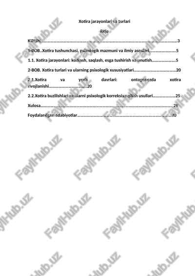 xotira jarayonlari va turlari — DOCX
