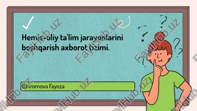 hemis-oliy ta'lim jarayonlarini boshqarish axborot tizimi — PPTX