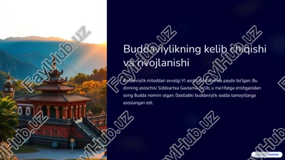 buddaviylikning kelib chiqishi va rivojlanishi — PPTX