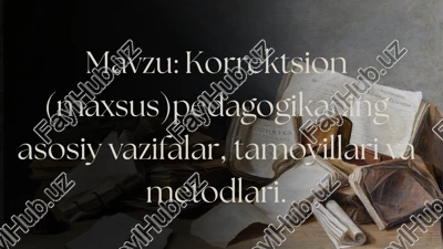 korrektsion pedagogika — PPTX