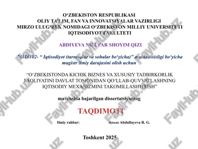 oʻzbekistonda kichik biznes va xususiy tadbirkorlik faoliyatini davlat tomonidan qoʻllab-quvvatlashning iqtisodiy mexanizmini takomillashtirish — PPTX