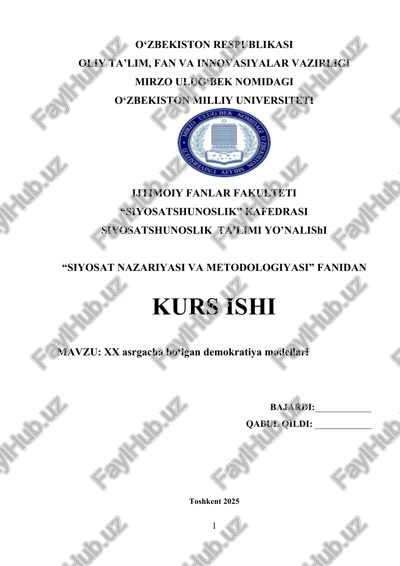 xx asrgacha bo‘lgan demokratiya modellari — DOC