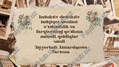 induktiv-deduktiv tadqiqot usullari — PPTX