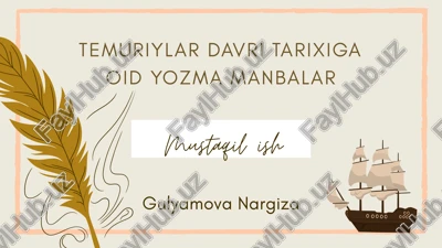 temuriylar davri tarixiga oid yozma manbalar — PPTX