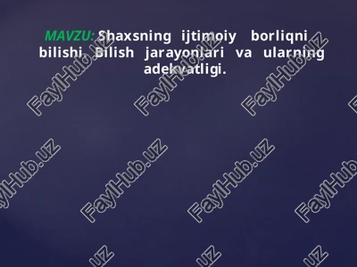 shaxsning ijtimoiy borliqni bilishi — PPT