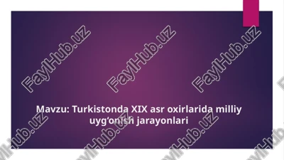 turkistonda xix asr oxirlarida milliy uyg‘onish jarayonlari — PPTX
