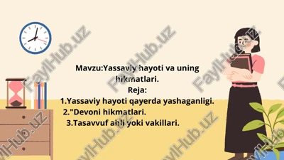 yassaviyhayotivauninghikmatlari — PPTX
