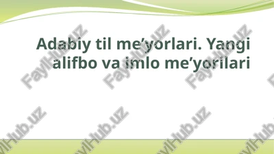 adabiy tilning me'yorlari — PPTX