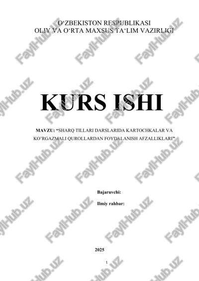 “sharq tillari darslarida kartochkalar va ko’rgazmali qurollardan foydalanish afzalliklari” — DOCX