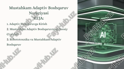 mustahkam adaptiv boshqaruv nazariyasi — PPTX