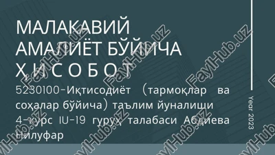 malakaviy amaliyot bo'yicha h i s o b o t — PPTX