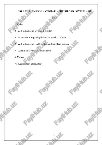 yo‘l toshamasini avtomatlashtirilgan loyihalash — DOCX
