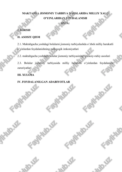 maktabda jismoniy tarbiya darslarida milliy xalq o'yinlaridan foydalanish — DOCX