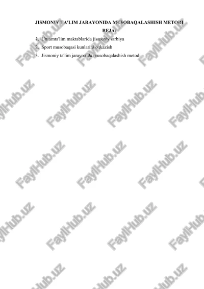 jismoniy ta'lim jarayonida musobaqalashish metodi — DOCX